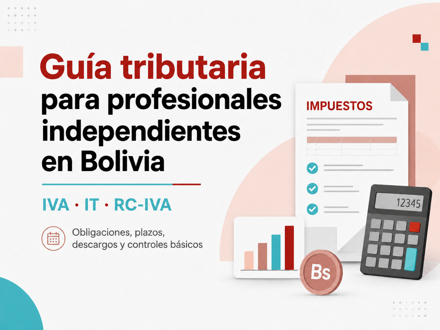 Guía tributaria para profesionales independientes en Bolivia